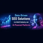 SEO Solutions for Adult Industry