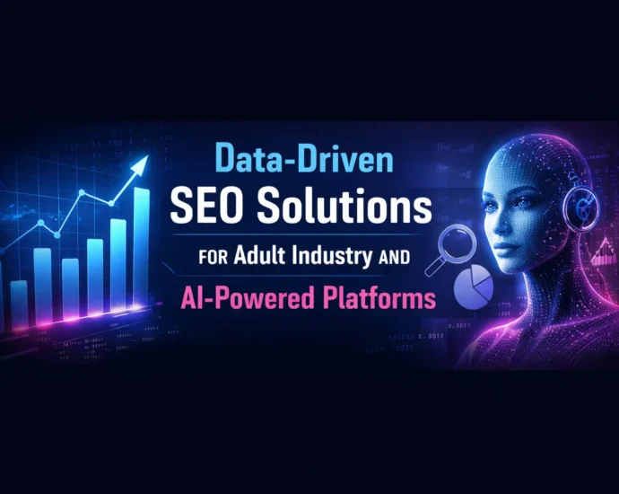 SEO Solutions for Adult Industry