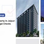 Checklist for Buying Property in Jaipur: RERA, JDA, DLC & Legal Checks