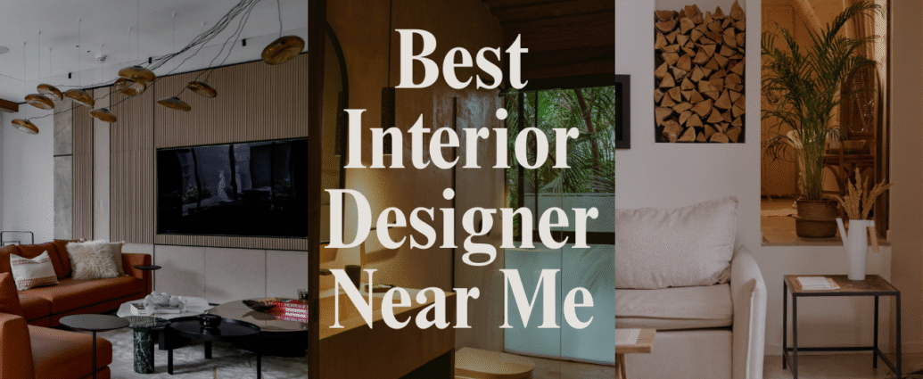 best interior designer near me